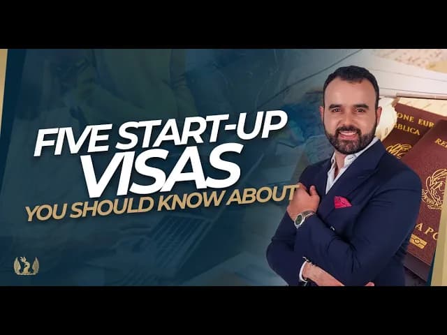 A breakdown of five important start-up visas available for entrepreneurs looking to expand their businesses internationally.