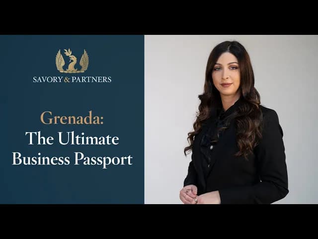 An exploration of Grenada’s Citizenship by Investment program, focusing on its benefits for business professionals, provided by Savory & Partners.